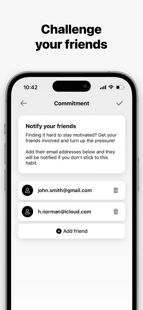 Solid Habits - Interfaz de la aplicación Solid Habits que muestra la pantalla de Compromiso donde los usuarios pueden agregar las direcciones de correo electrónico de amigos para notificarles si no se completa un hábito.