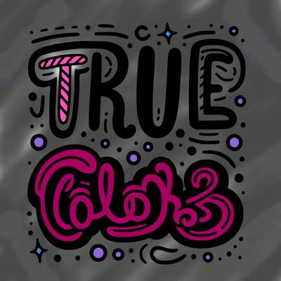 "true colors" written