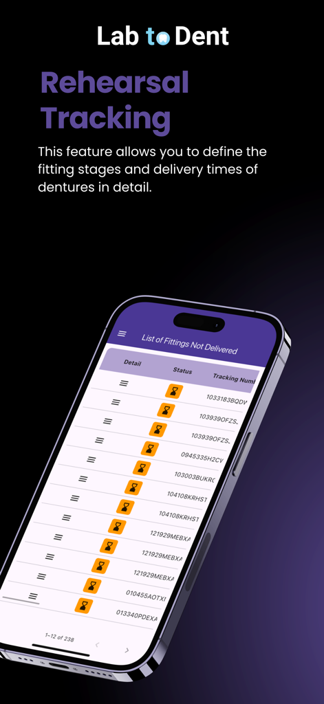 Lab to Dent - Tela móvel do aplicativo Lab to Dent mostrando uma lista de encaixes de dentaduras não entregues e status de rastreamento.
