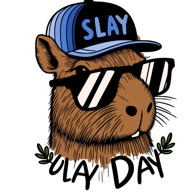 capybara wearing sunglasses and a hat that says slay all day