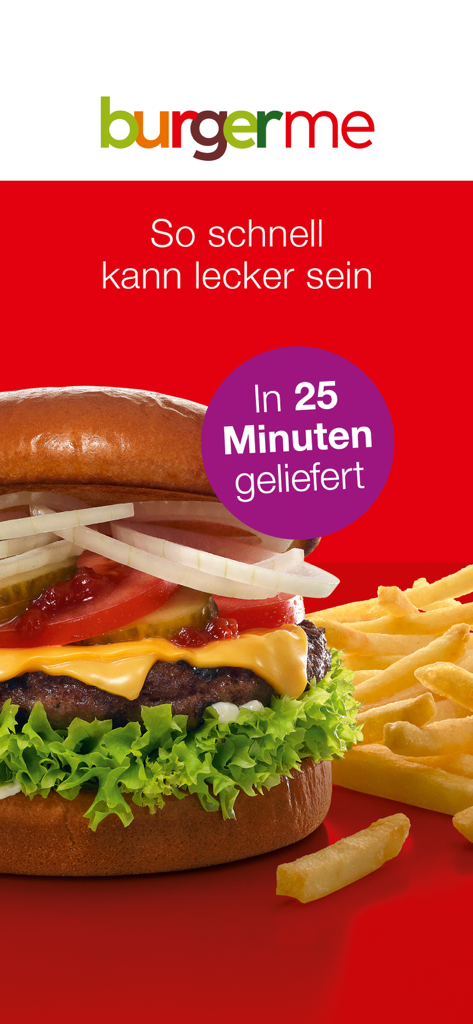 burgerme - A cheeseburger and fries with text advertising delivery in 25 minutes