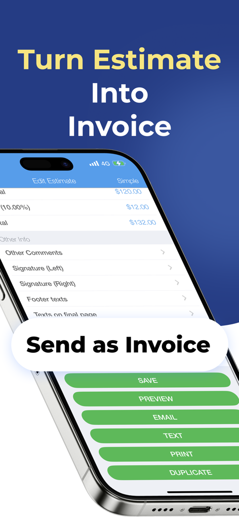 Estimate Maker, Contractor Pay - A smartphone showing the mobile app interface to turn an estimate into an invoice with buttons to email or text it to a client.