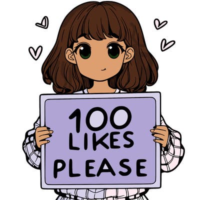 a girl holding a sign saying 100 likes please