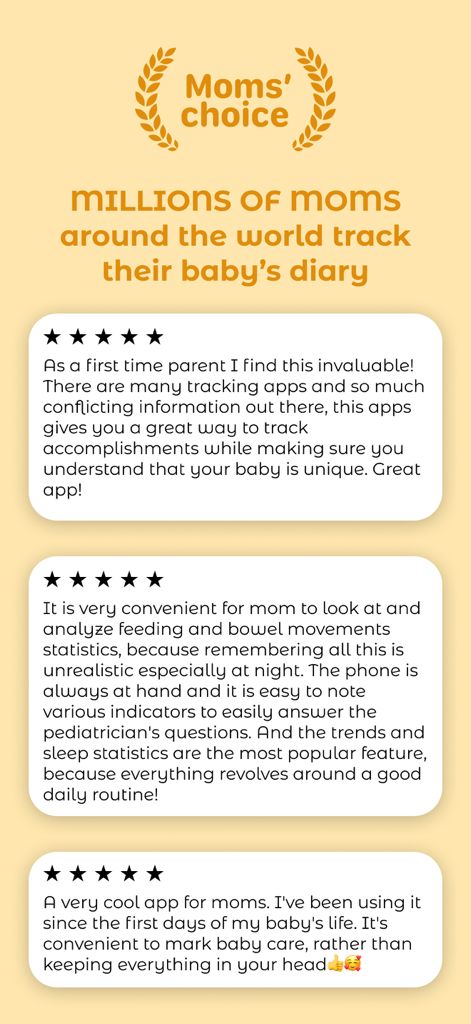 Baby Tracker - Newborn Diary - Customer testimonials and Moms Choice award for the Baby Tracker Newborn Diary app