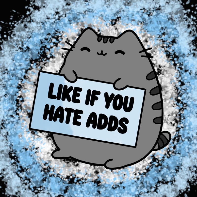 a kawii pusheen cat holding a sign that says like if you hate adds