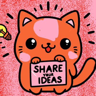 a cute cat saying share your ideas