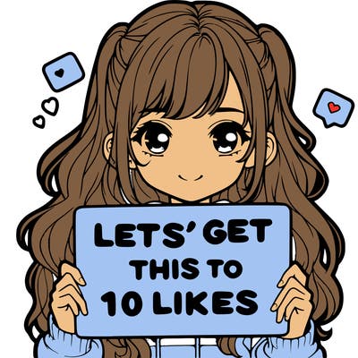 girl holding up sign that says let’s get this to 10 likes realistic