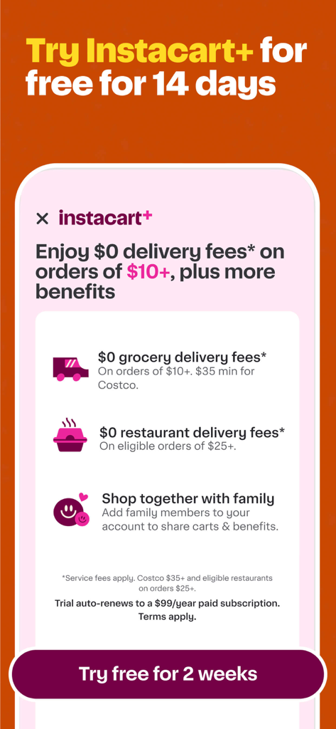Instacart: Groceries & Food - Instacart Plus promotion screen offering a 14 day free trial with zero dollar delivery fees on groceries and restaurants.