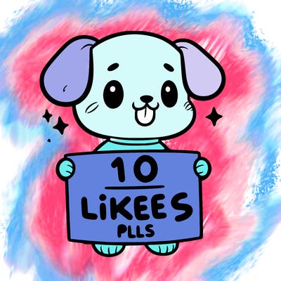 cute dog holding a sign saying 10 likes pls