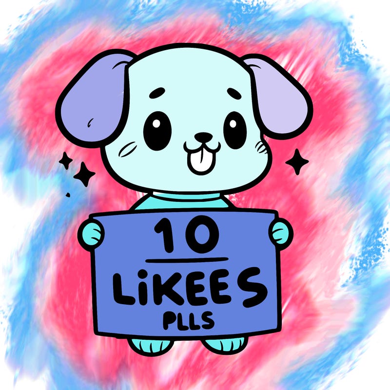 cute dog holding a sign saying 10 likes pls