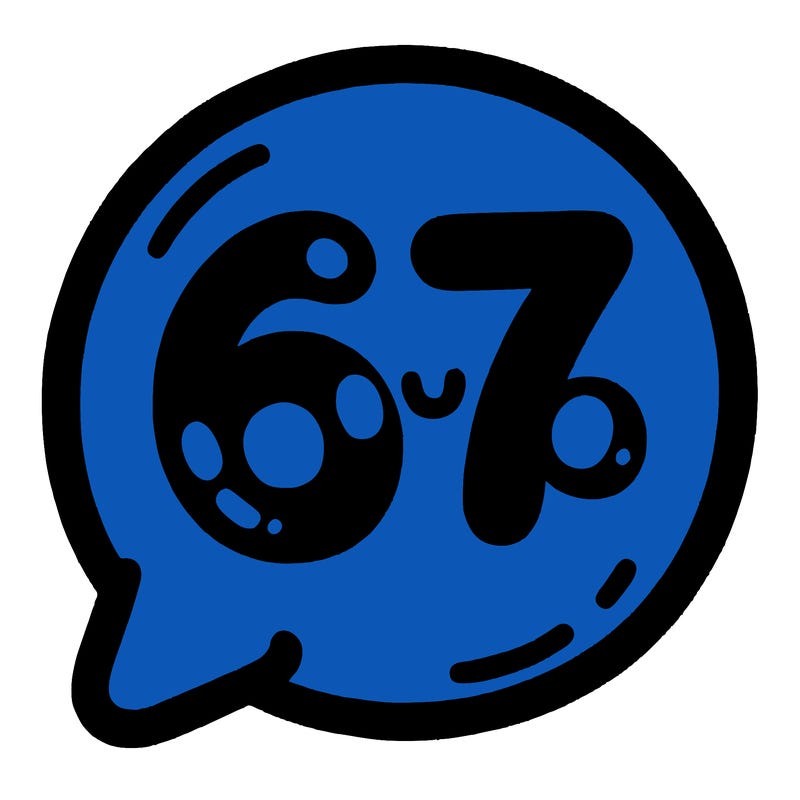 bubble that says 67