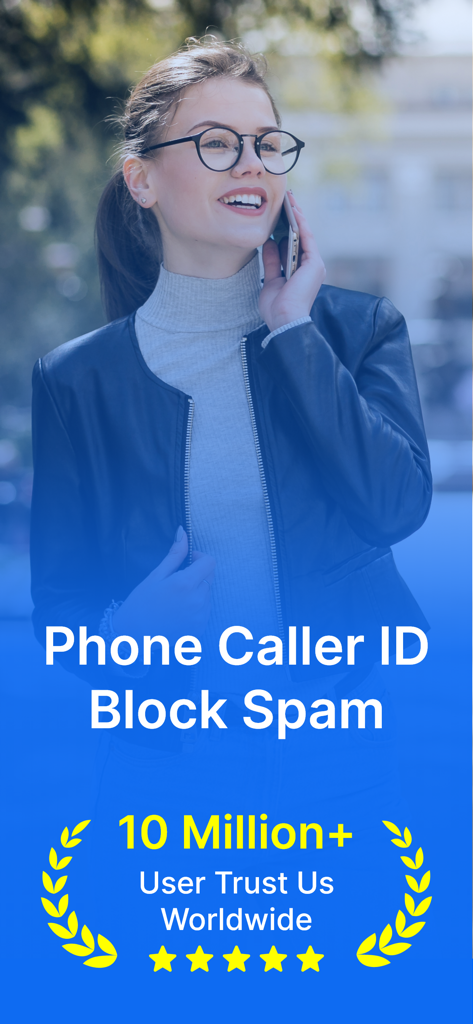 Show Caller Name & Block Spam - Promotional screen for Phone Caller ID and Block Spam app featuring a smiling woman talking on her phone with trust badges and five stars