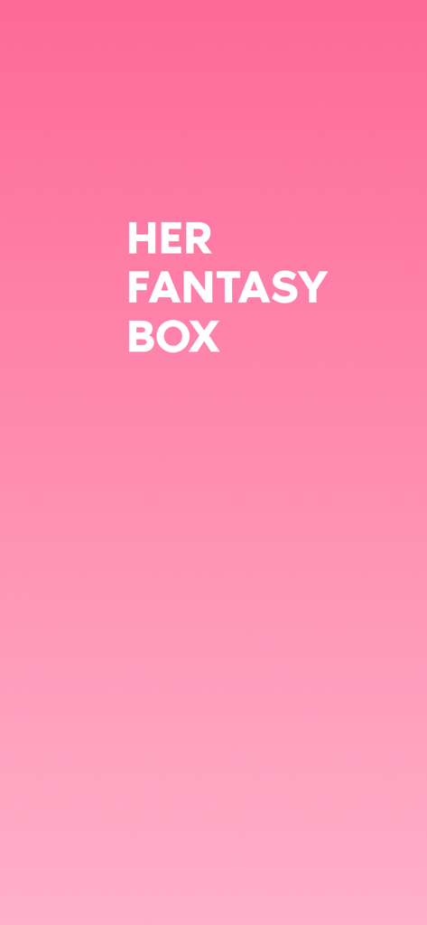Her Fantasy Box - Her Fantasy Box app splash screen with the brand name in white text over a pink gradient background
