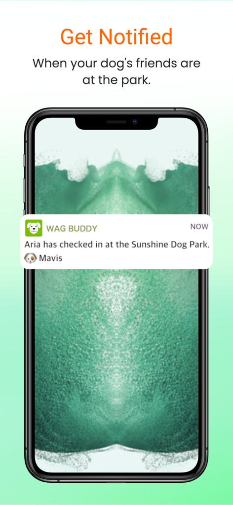 Wag Buddy - Bring Fido Along! - Smartphone screen showing a Wag Buddy notification that a dog friend has checked in at a park