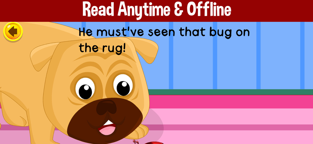 Learn To Read Stories For Kids - A cartoon dog looking at a bug with text in an educational reading app for kids