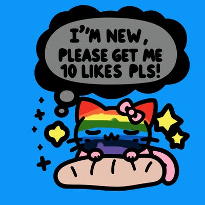 kitty taking a nap dream talking and saying "i'm new, please get me at least 10 likes pls!!"