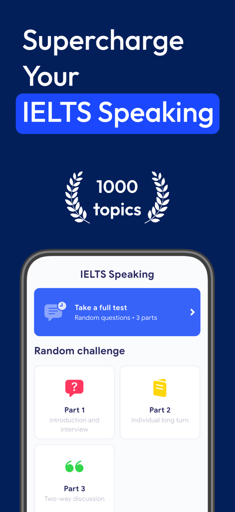 IELTS Speaking Topics - IELTS Speaking Topics mobile app interface with practice options for test parts one two and three