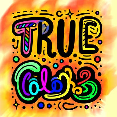 "true colors" written