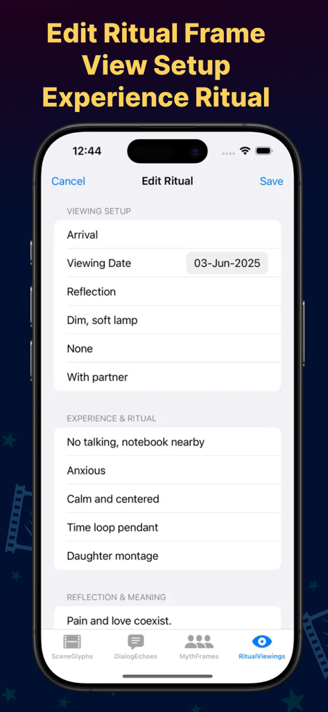 A mobile interface for editing a film viewing ritual including setup details experience notes and personal reflections.