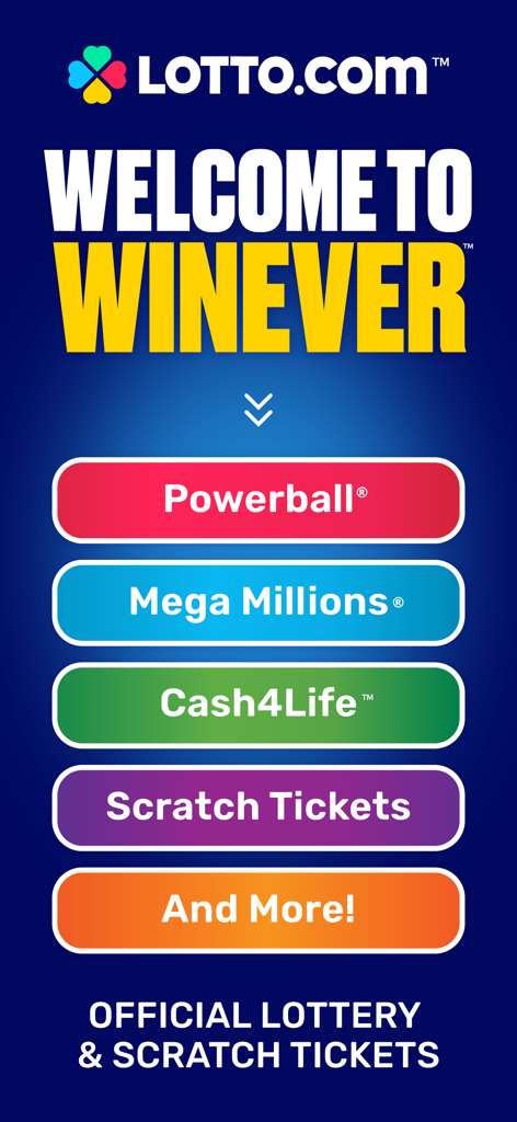 Lotto.com app home screen showing buttons for Powerball Mega Millions Cash4Life and scratch tickets