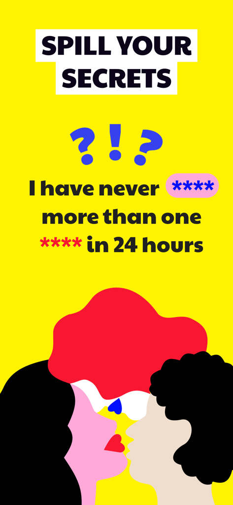 Pantalla de Revela tus Secretos de la app Have I Ever Dirty 18 plus con una indicación de pregunta picante.