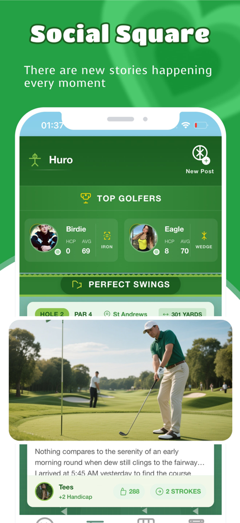 Eine mobile Benutzeroberfläche der Huro-App, die das Social Square mit Top-Golfer-Ranglisten und einem Community-Beitrag eines Golfers auf einem Platz zeigt