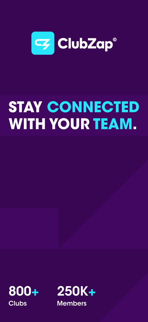 ClubZap - ClubZap app welcome screen showing the tagline Stay Connected With Your Team and community user statistics