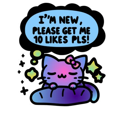 kitty taking a nap dream talking and saying "i'm new, please get me at least 10 likes pls!!"