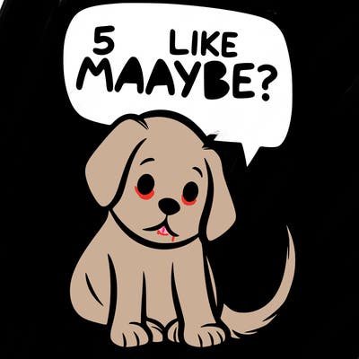 a puppy that says 5 like maybe
