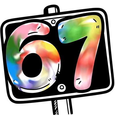 a sign that says 6 7