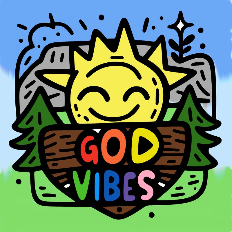 good vibes sign