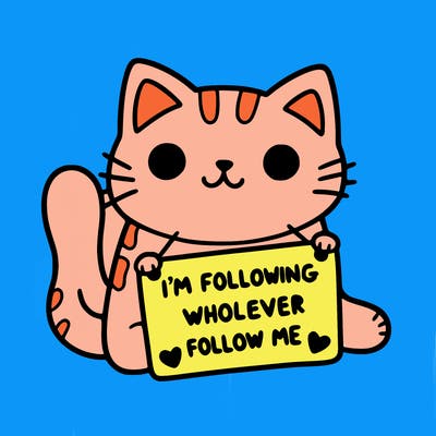 cat with a sign that says i’m following whoever follows me