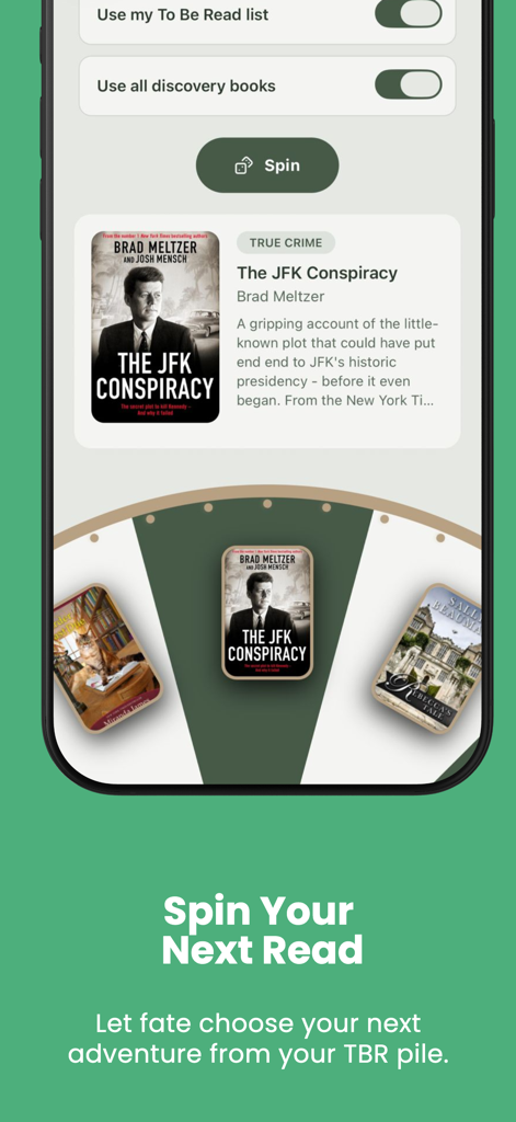 A mobile app interface featuring a spin wheel to randomly select the next book from a to-be-read pile.