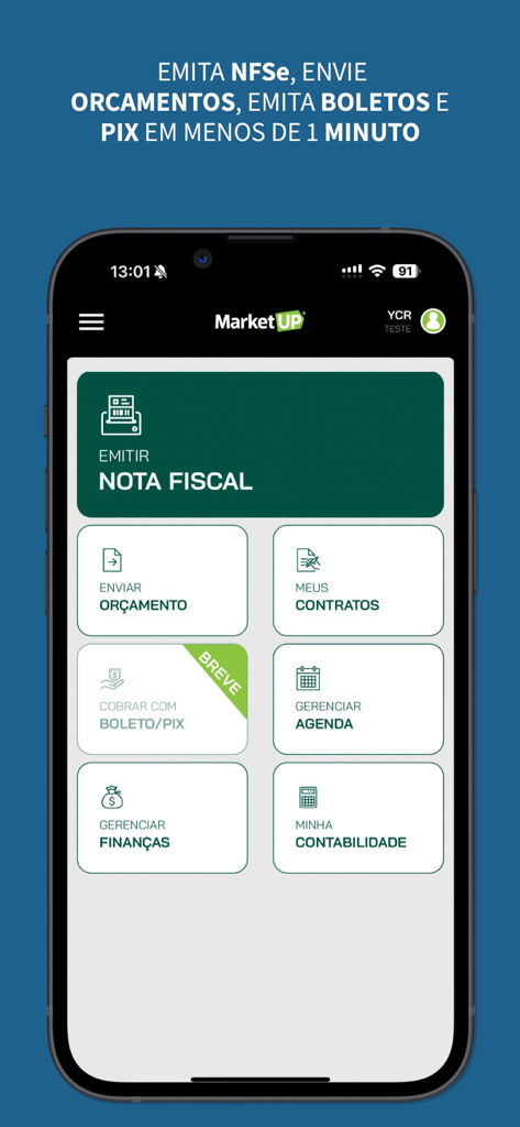 Dashboard principal do aplicativo MarketUP Nota Rápida exibindo ferramentas de gestão empresarial para notas fiscais de serviço e orçamentos