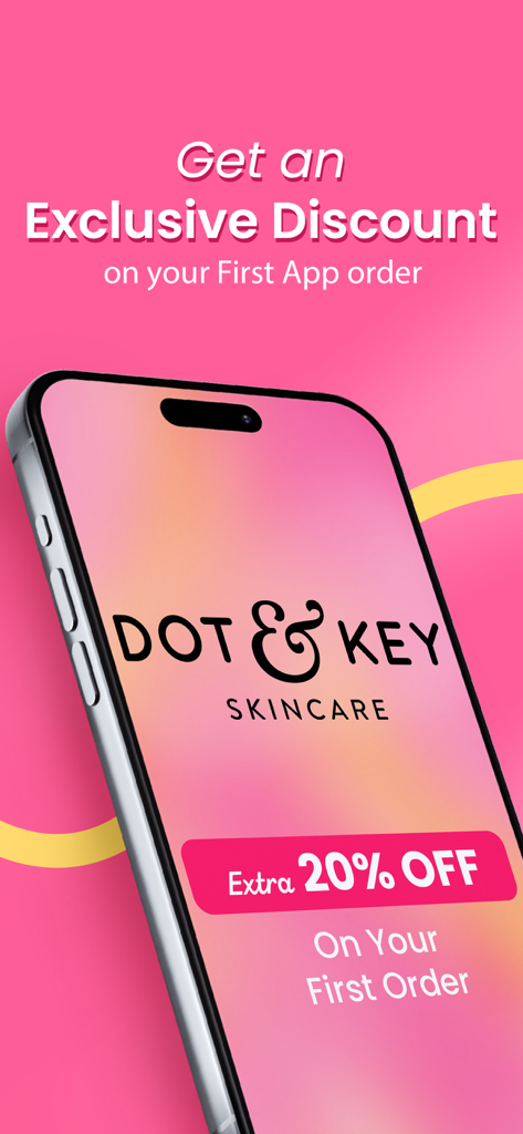 Dot & Key Skincare Shopping - Pantalla promocional de la aplicación móvil Dot and Key Skincare que ofrece un descuento exclusivo del 20 por ciento en el primer pedido.