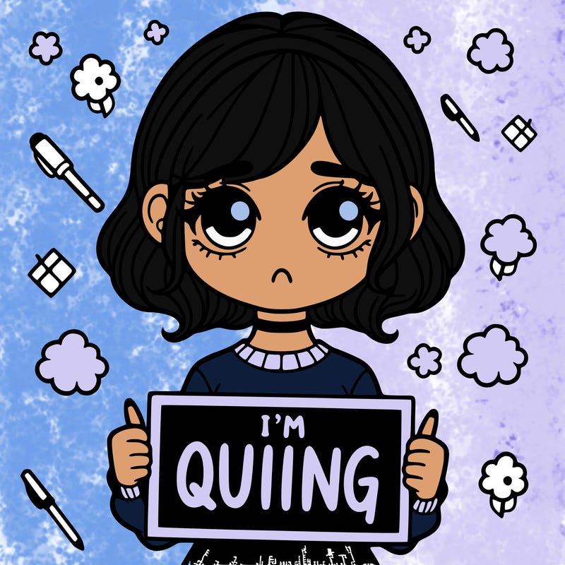 a girl holding a sign saying i'm quitting