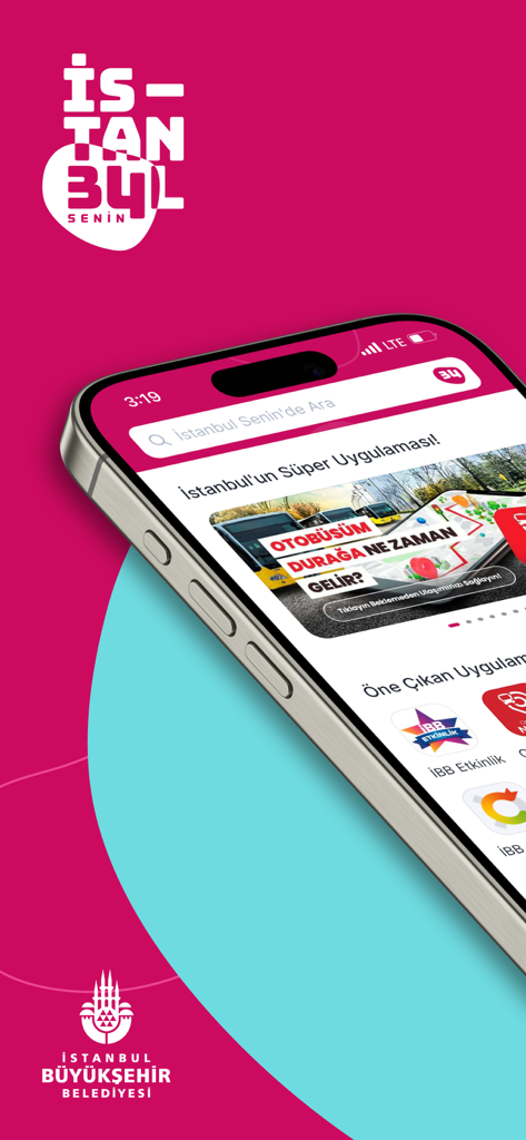 İstanbul Senin - Ein Smartphone-Bildschirm, der die Benutzeroberfläche der Smart-City-Super-App Istanbul Senin zeigt.