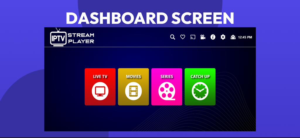 Tableau de bord de l'application IPTV Stream Player affichant des catégories pour la TV en direct, les Films, les Séries et le Catch Up