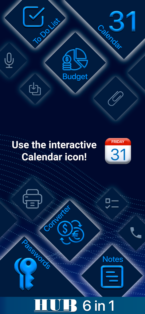 HUB: Calendar, Budget, Notes - HUB app interface displaying integrated features like calendar budget to-do list passwords converter and notes