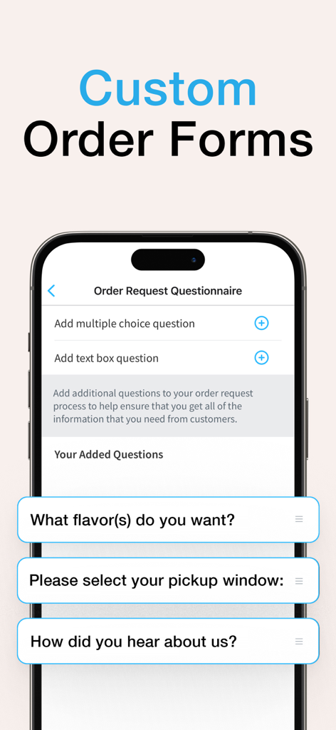 Écran de l'application Bakesy montrant un générateur de formulaires de commande personnalisés avec des exemples de questions pour les clients de boulangerie à domicile.