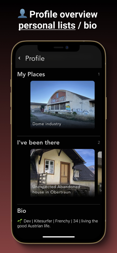 A mobile phone displaying the user profile section of the Abandoned World Urbex app with lists of discovered locations and a short bio.
