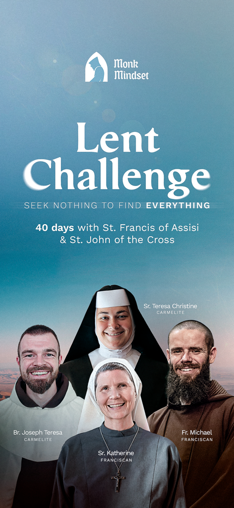 Monk Mindset - Pantalla de la aplicación Monk Mindset mostrando el Desafío de Cuaresma con monjes y monjas franciscanos y carmelitas