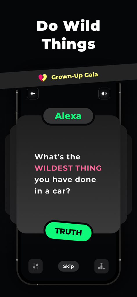 Dirty Truth or Dare Adult Game - Una pantalla móvil que muestra una pregunta de verdad salvaje para un juego de fiesta para adultos