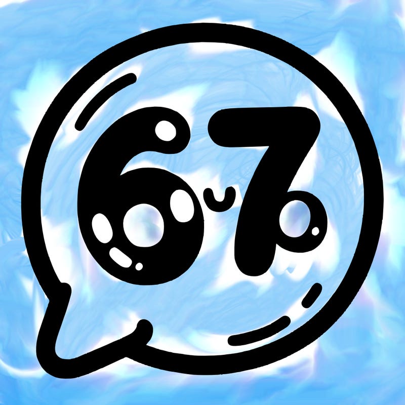 bubble that says 67