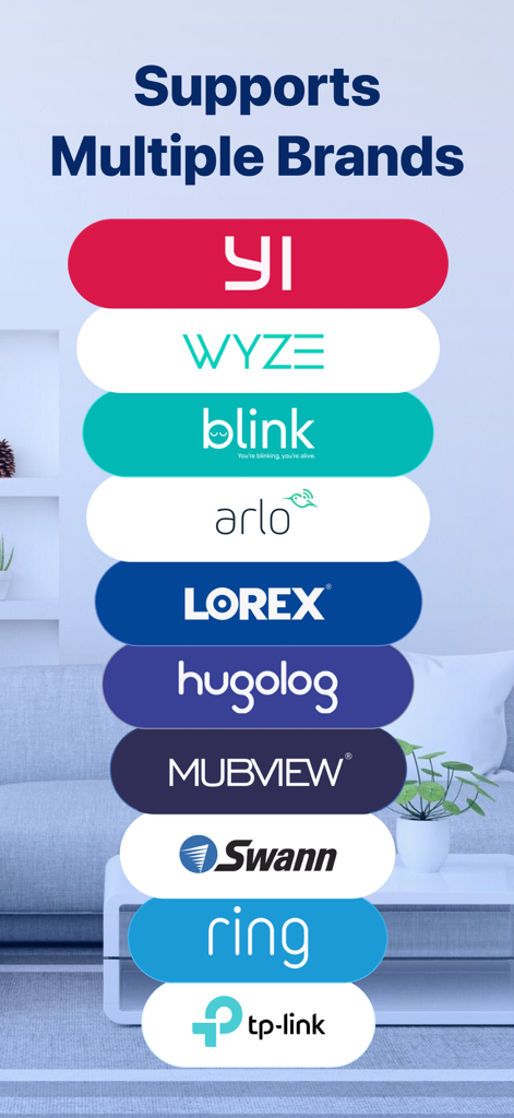 Home Security Camera App - Liste des marques de caméras compatibles, y compris Wyze Blink et Ring, prises en charge par l'application Home Security Camera App