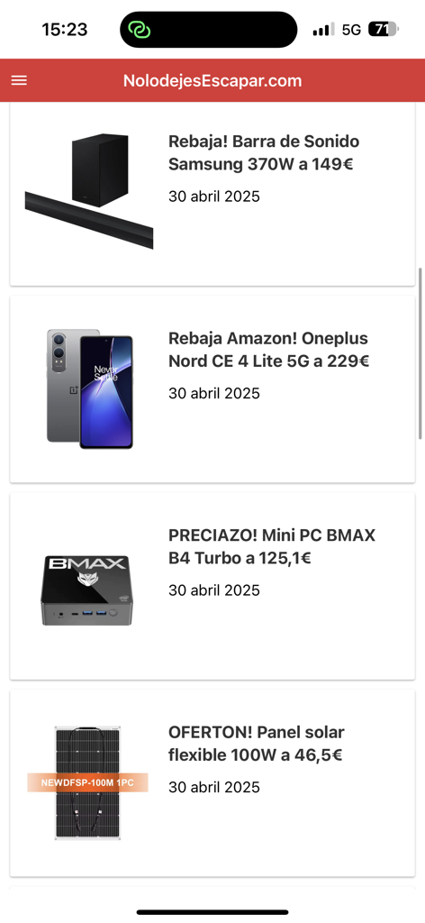 Captura de pantalla de la aplicación No lo dejes escapar que muestra una lista de ofertas de tecnología, incluyendo una barra de sonido y un smartphone.