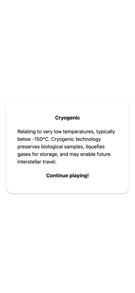 Words Soup - A minimalist pop-up screen in the Words Soup app displaying the dictionary definition of the word Cryogenic.