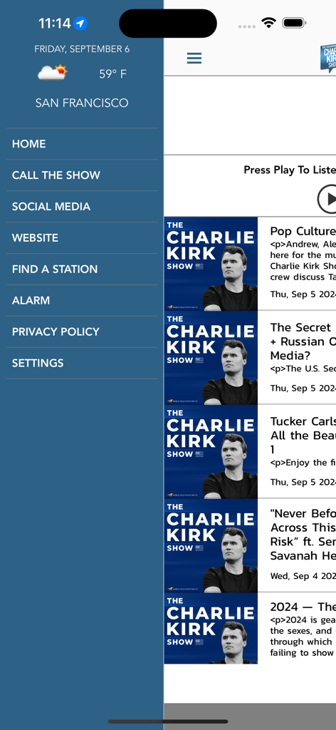 The Charlie Kirk Show - The navigation menu and episode list of The Charlie Kirk Show mobile application showing various podcast topics and app settings.