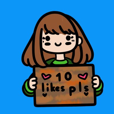 girl holding a sign that says 10 likes pls