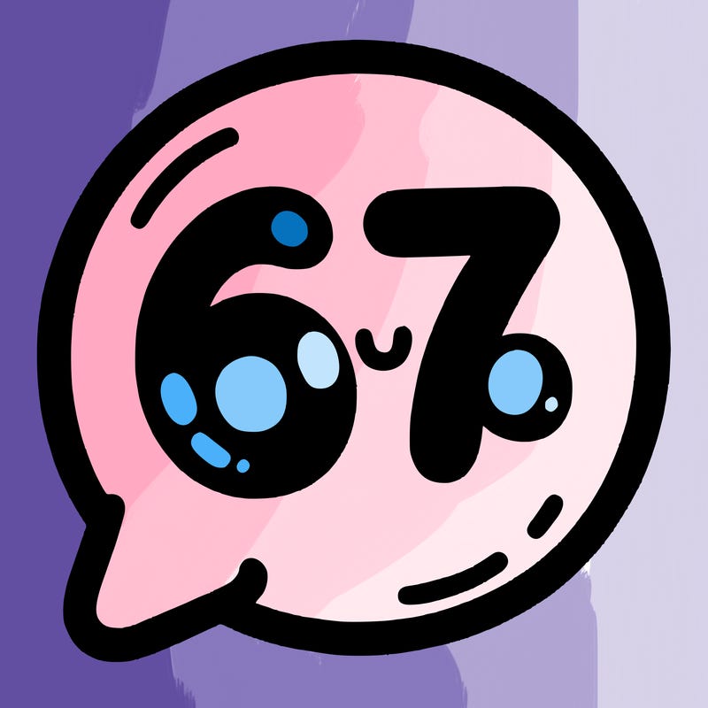 bubble that says 67